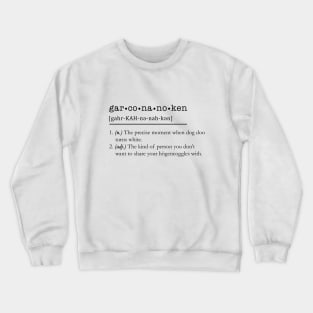 Garconanoken (Black Lettering) Crewneck Sweatshirt